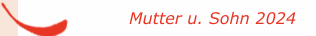 Mutter u. Sohn 2024